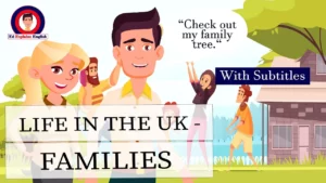 Life in the uk - families