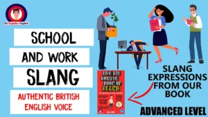 school and work slang